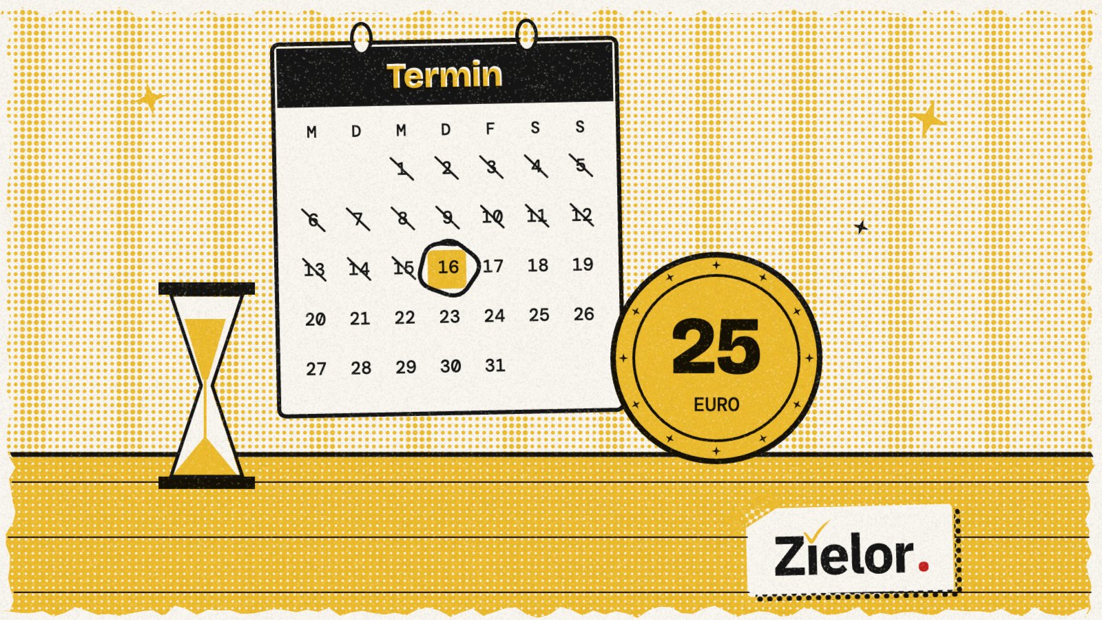 Illustration: ein Wandkalender mit einem eingekreisten Termin, eine 25-Euro-Münze und eine Sanduhr